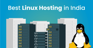 10 Best Linux Hosting Providers in India